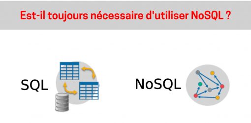 Quelles sont les raisons pour lesquelles tu n’as PAS besoin de NoSQL ?